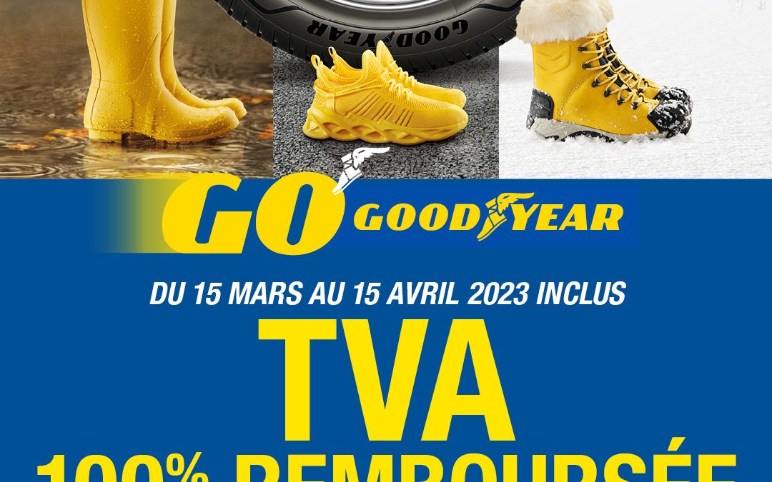 Goodyear  vous rembourse la TVA à 100% !